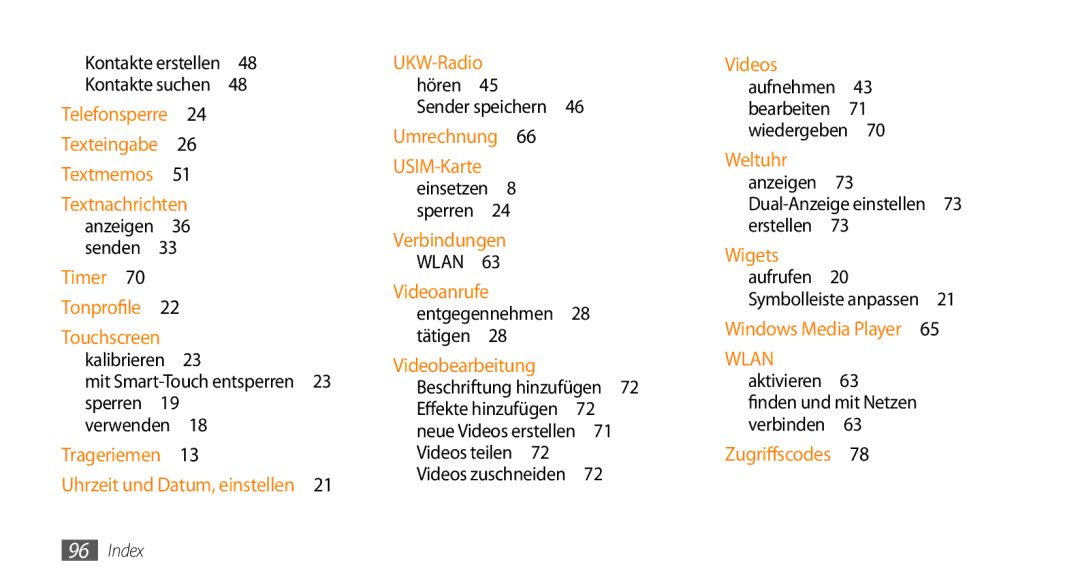 Samsung GT-B7722QKIDBT, GT-B7722QKIATO manual Verwenden , Entgegennehmen 28 tätigen , Videos teilen , Netzen 